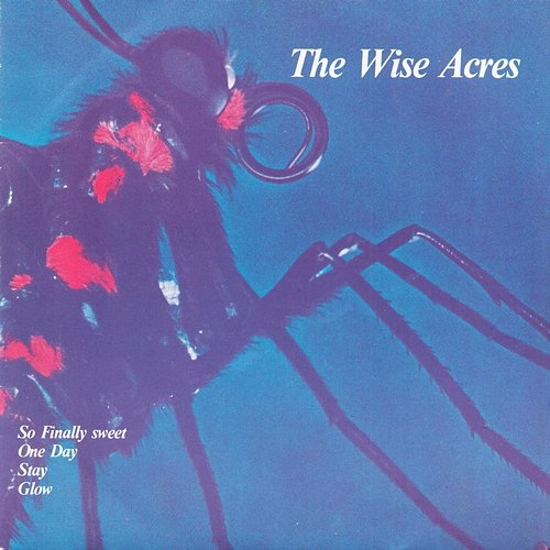 So Finally Sweet The Wise Acres