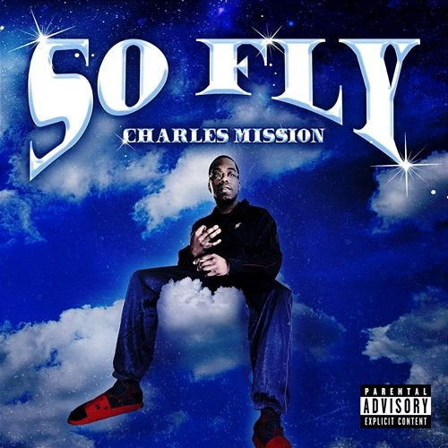 So Fly Charles Mission