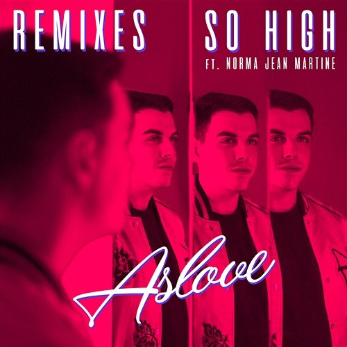 So High Aslove feat. Norma Jean Martine