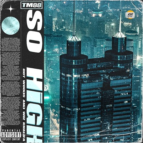 So High Wiz Khalifa, TM88, Roy Woods