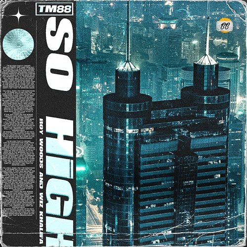 So High TM88, Wiz Khalifa, Roy Woods