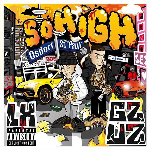 So High LX, Gzuz