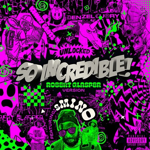 So.Incredible.pkg Denzel Curry, Kenny Beats feat. Smino
