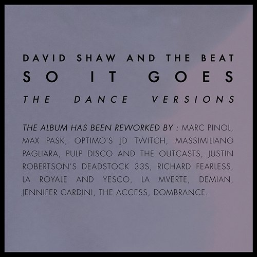 So it Goes David Shaw, The Beat