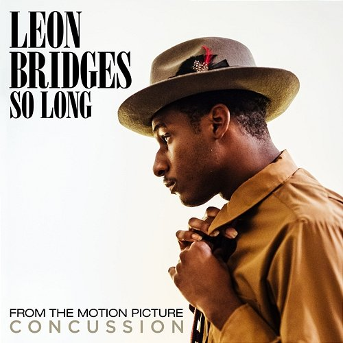 So Long Leon Bridges