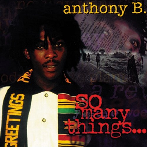 So Many Things Anthony B