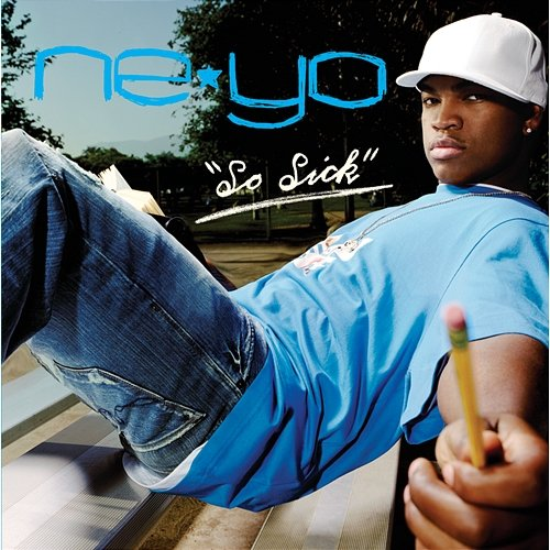 So Sick Ne-Yo
