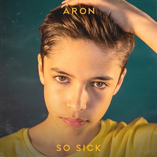 So Sick Aron