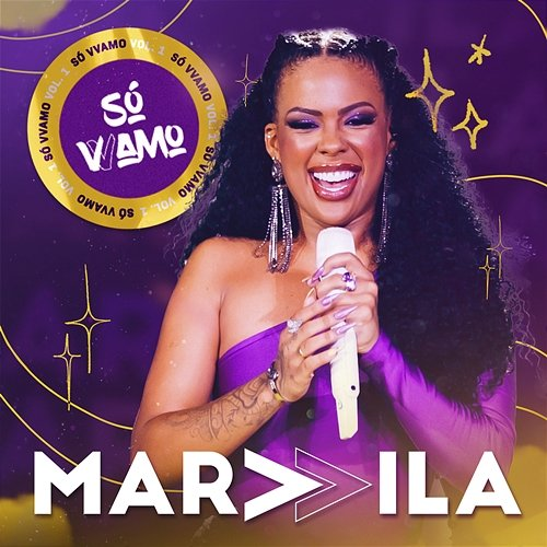 Só VVamo, Vol. 1 Marvvila