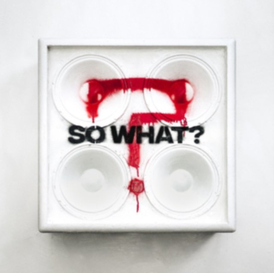 So What? While She Sleeps