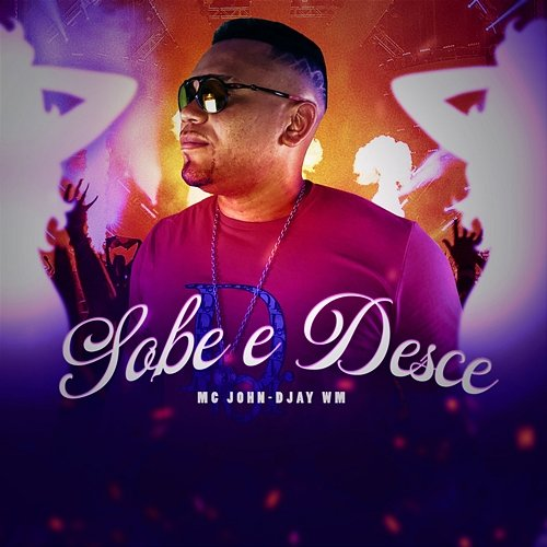 Sobe e Desce Mc John & Djay WM
