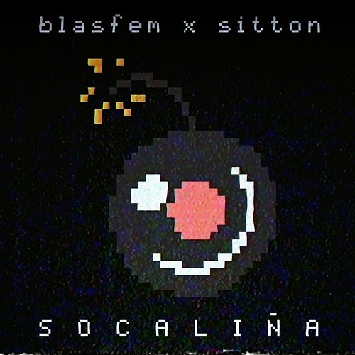 Socaliña Blasfem & Sitton