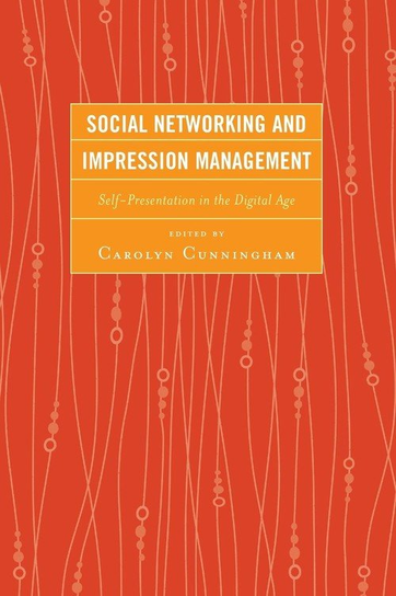 Social Networking and Impression Management Null