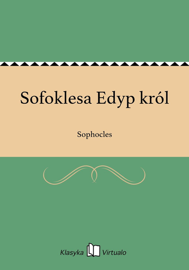 Sofoklesa Edyp król - ebook MOBI Sofokles