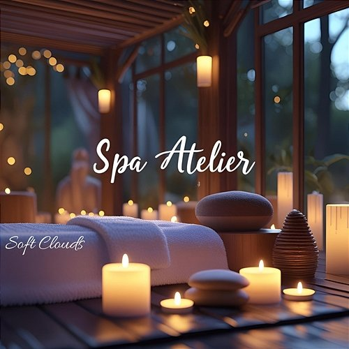 Soft Clouds Spa Atelier