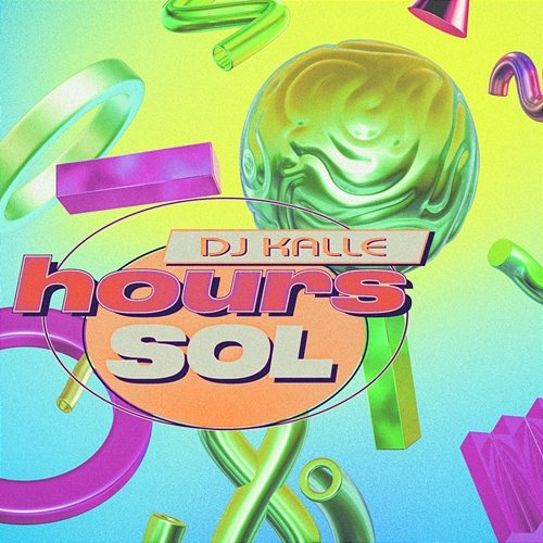 SOL HOURS, DJ Kalle