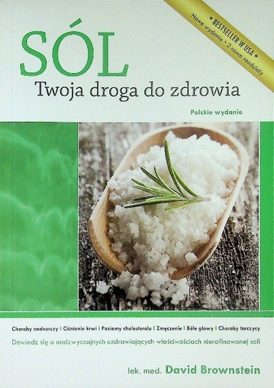 Sól twoja droga do zdrowia Brownstein David