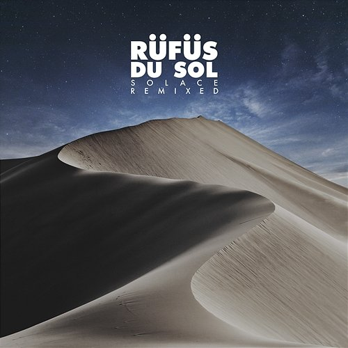 Solace RÜFÜS DU SOL