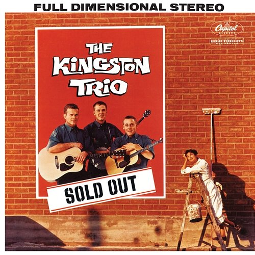 Sold Out The Kingston Trio