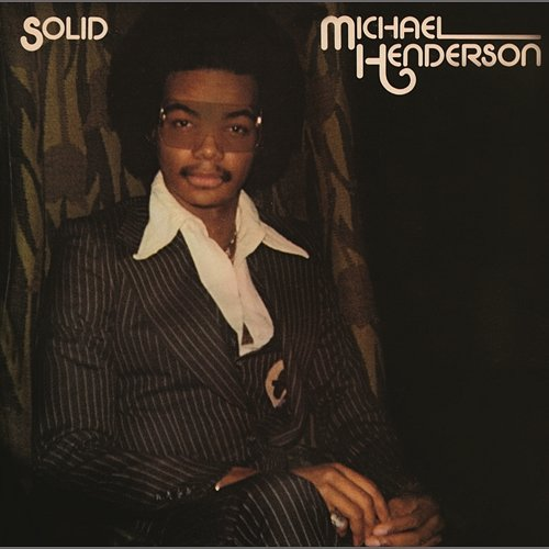 Solid (Expanded Edition) Michael Henderson