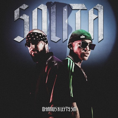 Solita Dharius & Lefty Sm