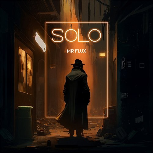 Solo MR.Flux