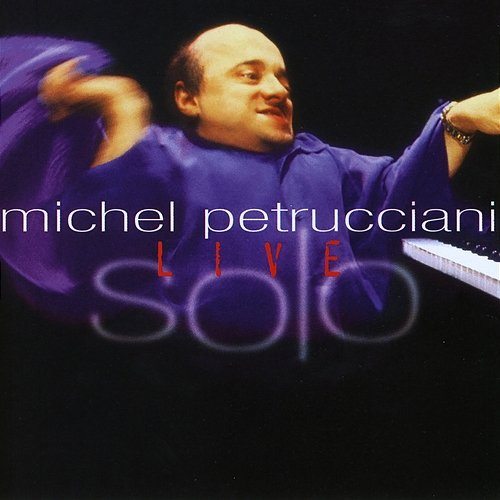 Solo Live Michel Petrucciani