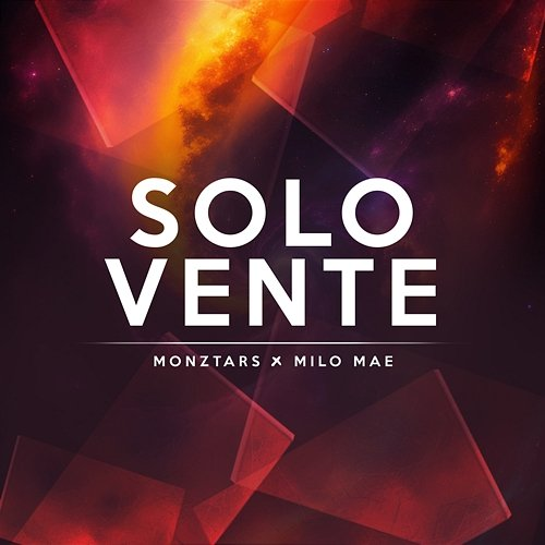 Solo Vente MONZTARS & Milo Mae