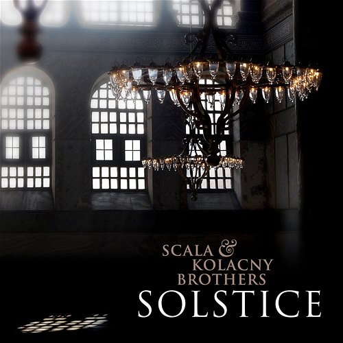 Solstice Scala, Kolacny Brothers