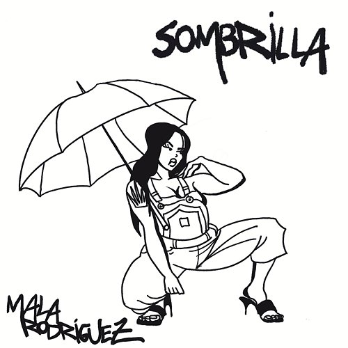 Sombrilla Mala Rodríguez