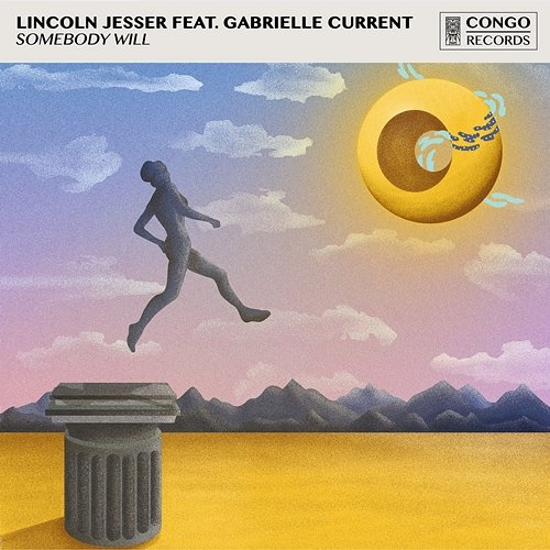 Somebody Will Lincoln Jesser feat. Gabrielle Current