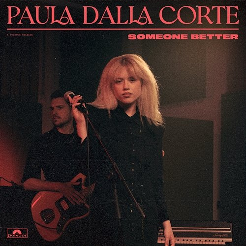 Someone Better Paula Dalla Corte, Rea Garvey, Samu Haber