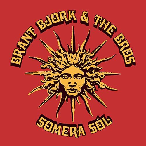 Somera Sol Brant Bjork