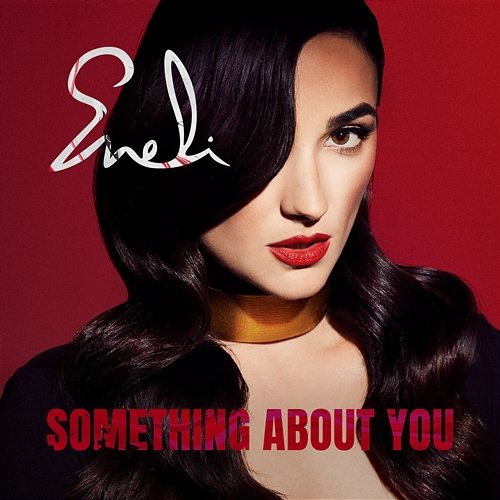 Something About You Eneli