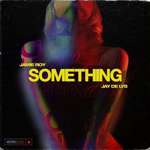 Something Jay De Lys, Jamie Roy