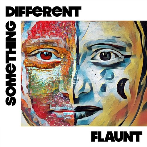Something Different Flaunt