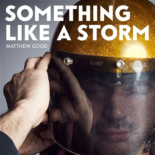 Something Like a Storm Matthew Good