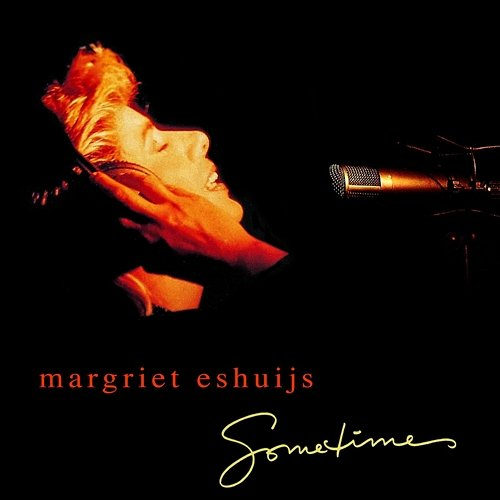 Sometimes Margriet Eshuijs