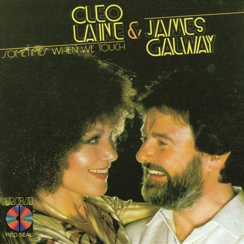 Sometimes When We Touch Cleo Laine, James Galway