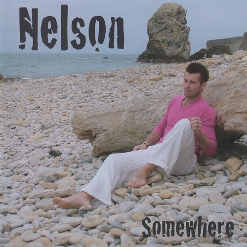 Somewhere Nelson