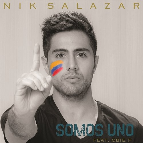 Somos Uno Nik Salazar feat. Obie P
