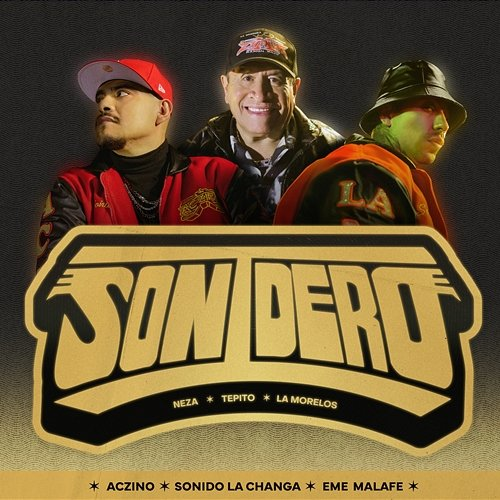 SONIDERO Aczino, Eme Malafe, Sonido La Changa