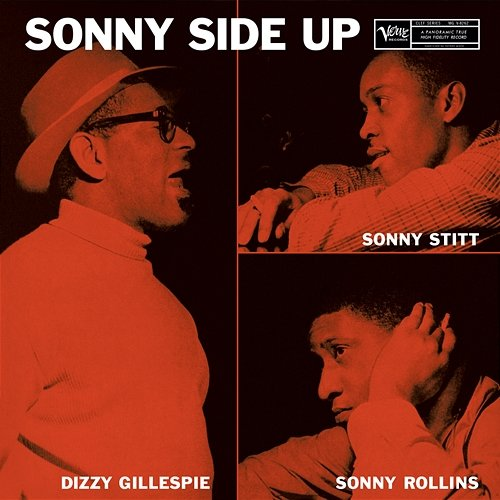 Sonny Side up Dizzy Gillespie, Sonny Stitt, Sonny Rollins