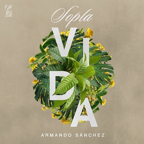 Sopla Vida Armando Sánchez