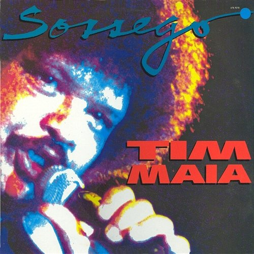 Sossego Tim Maia
