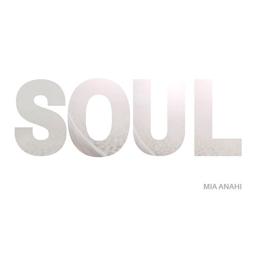 Soul Mia Anahi