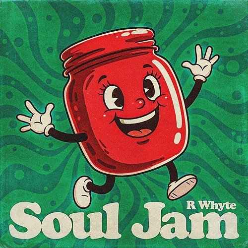 Soul Jam R Whyte