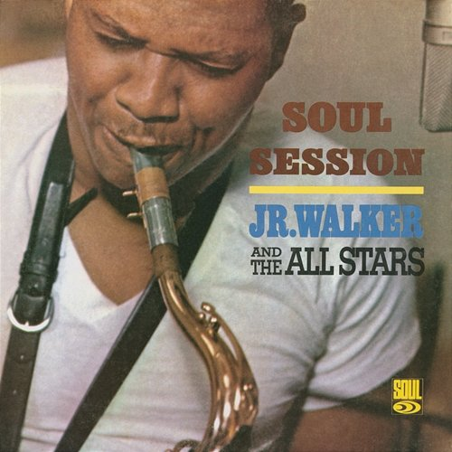 Soul Session Jr. Walker & The All Stars