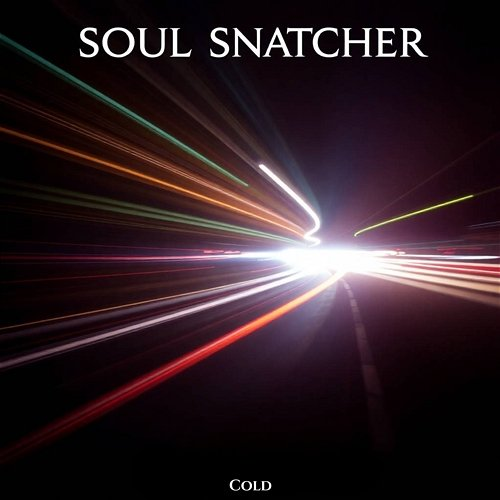Soul Snatcher Cold