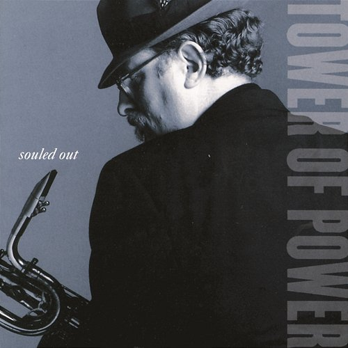 Souled Out Tower Of Power